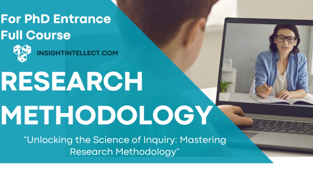 Research Methodology for PhD Entrance- Full COURSE